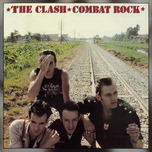The Clash - Combat Rock album cover