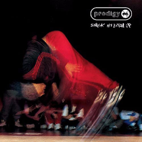 The Prodigy - Smack My Bitch Up single cover