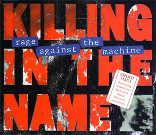 Rage Against the Machine - Killing in the Name single cover